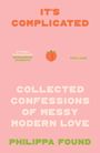 Philippa Found: It's Complicated, Buch