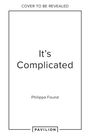 Philippa Found: It's Complicated, Buch