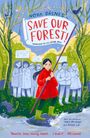 Nora Dåsnes: Save Our Forest!, Buch