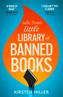 Kirsten Miller: Lula Dean's Little Library of Banned Books, Buch