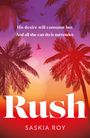 Saskia Roy: Rush, Buch