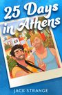 Jack Strange: 25 Days in Athens, Buch