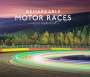Andrew Benson: Remarkable Motor Races, Buch