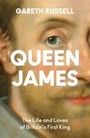 Gareth Russell: Queen James, Buch