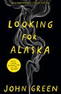 John Green: Looking for Alaska. 20th Anniversary Edition, Buch