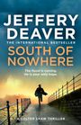 Jeffery Deaver: South of Nowhere, Buch