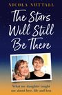 Nicola Nuttall: The Stars Will Still Be There, Buch