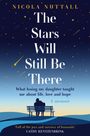 Nicola Nuttall: The Stars Will Still Be There, Buch