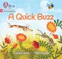 Caroline Green: A Quick Buzz, Buch