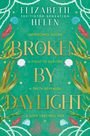 Elizabeth Helen: Broken by Daylight, Buch