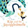 Em Cosh: Kip and the Squiggledoodle, Buch