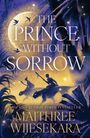 Maithree Wijesekara: The Prince Without Sorrow, Buch