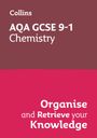 Collins Gcse: AQA GCSE 9-1 Chemistry Organise and Retrieve Your Knowledge, Buch