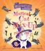Texte: "A Witchicorn Adventure", "Magical Cat Mix-Up". Illustration: Ein Einhorn mit Zauberstab und kleinen schwarzen Katzen.