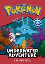 Pokemon: Pokemon: Underwater Adventure Graphic Novel, Buch