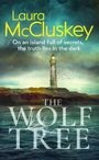 Laura McCluskey: The Wolf Tree, Buch