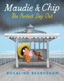 Text: "Maudie & Chip: The Perfect Day Out" und "Rosalind Beardshaw". Illustration von einem Kind und Hund unter einem Pavillon im Regen.