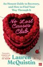 Lauren McQuistin: No Lost Causes Club, Buch