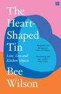Bee Wilson: The Heart-Shaped Tin, Buch