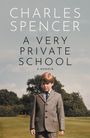 Charles Spencer: A Very Private School, Buch