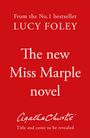 Lucy Foley: The new Miss Marple novel, Buch