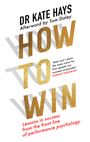 Kate Hays: How to Win, Buch