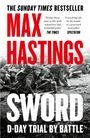 Max Hastings: Sword, Buch