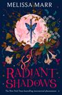 Melissa Marr: Radiant Shadows, Buch