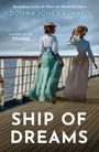 Donna Jones Alward: Ship of Dreams, Buch