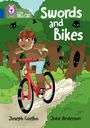 Joseph Coelho: Collins Big Cat - Swords and Bikes, Buch