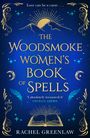 Rachel Greenlaw: The Woodsmoke Women's Book of Spells, Buch