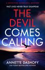 Annette Dashofy: The Devil Comes Calling, Buch