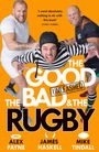 Alex Payne: The Good, the Bad & the Rugby - Unleashed, Buch