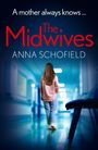 Anna Schofield: The Midwives, Buch