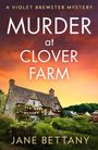 Jane Bettany: Murder at Clover Farm, Buch