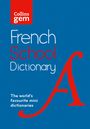 Collins Dictionaries: French School Gem Dictionary, Buch