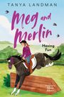 Tanya Landman: Meg and Merlin, Buch