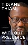 Tidjane Thiam: Without Prejudice, Buch