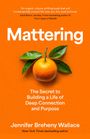 Jennifer Breheny Wallace: Mattering, Buch