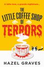 Hazel Graves: The Little Coffee Shop of Terrors, Buch