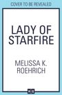 Melissa K. Roehrich: Lady of Starfire, Buch