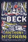 Anthony McGowan: The Beck, Buch