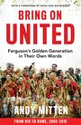 Andy Mitten: Bring on United, Buch