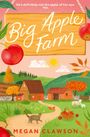 Megan Clawson: Big Apple Farm, Buch