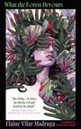 Text: "What the Forest Devours", "Shocking... violence, motherhood and death in the jungle", Elaine Vilar Madruga. Illustration: Grüntönige Hände und bunte Blätter umgeben einen weiblichen Kopf.