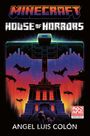 Angel Luis Colon: Minecraft House of Horrors Novel, Buch