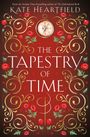 Kate Heartfield: The Tapestry of Time, Buch