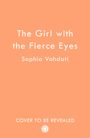 Sophia Vahdati: The Girl with the Fierce Eyes, Buch