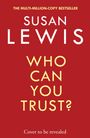 Susan Lewis: Who Can You Trust?, Buch