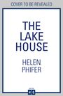 Helen Phifer: The Lake House, Buch